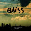 Bliss (Unabridged) Audiobook, by O.Z. Livaneli