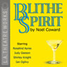Blithe Spirit (Dramatized) Audiobook, by Noel Coward