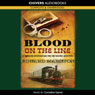 Blood on the Line (Unabridged) Audiobook, by Edward Marston