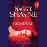 Bloodline (Unabridged) Audiobook, by Maggie Shayne