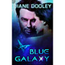 Blue Galaxy (Unabridged) Audiobook, by Diane Dooley