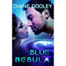 Blue Nebula (Unabridged) Audiobook, by Diane Dooley
