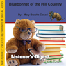 Bluebonnet of the Hill Country (Unabridged) Audiobook, by Mary Brooke Casad