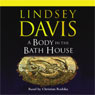 A Body in the Bath House (Unabridged) Audiobook, by Lindsey Davis
