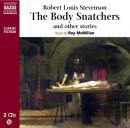 The Body Snatcher and Other Stories (Unabridged) Audiobook, by Robert Louis Stevenson