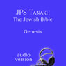 The Book of Genesis: The JPS Audio Version (Unabridged) Audiobook, by The Jewish Publication Society