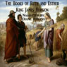 The Books of Ruth and Esther, King James Version (Unabridged) Audiobook, by King James Bible