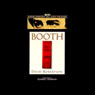 Booth (Abridged) Audiobook, by David Robertson