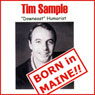 Born in Maine!! Audiobook, by Tim Sample