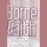 Bourne Faith Audiobook, by Dr. Juanita Bynum