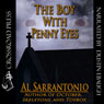 The Boy with Penny Eyes (Unabridged) Audiobook, by Al Sarrantonio