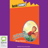 The Boy Who Would Live Forever: Aussie Chomps (Unabridged) Audiobook, by Moya Simons