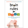 Brain Rules for Baby: How to Raise a Smart and Happy Child from Zero to Five (Unabridged) Audiobook, by John Medina