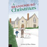 A Brandonburg Christmas (Abridged) Audiobook, by Ross Adams