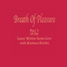 Breath of Pleasure: The Lover Within Series, Part 3 (Unabridged) Audiobook, by Karinna Kittles-Karsten