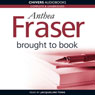 Brought to Book (Unabridged) Audiobook, by Anthea Fraser