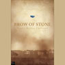 Brow of Stone: A Novel (Abridged) Audiobook, by Kaylee Reilley Christian