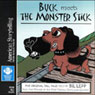 Buck Meets the Monster Stick (Abridged) Audiobook, by Bil Lepp