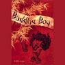 Buddha Boy (Unabridged) Audiobook, by Kathe Koja