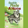 Buddy Finds a Home (Unabridged) Audiobook, by Rachel Edmiston