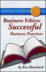 Business Ethics: Successful Business Practices (Unabridged) Audiobook, by Ken Blanchard