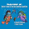 Busters Back to the Sea Counting Expedition: Bugville Jr. Learning Adventures (Unabridged) Audiobook, by Robert Stanek