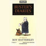 Busters Diaries: The True Story of a Dog and His Man (Unabridged) Audiobook, by Roy Hattersley