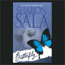 Butterfly (Abridged) Audiobook, by Sharon Sala