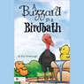 A Buzzard in a Birdbath (Unabridged) Audiobook, by Kay Fambrough