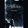 Caesura (Abridged) Audiobook, by Frank Hyle