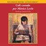 Cafe Cortado (Unabridged) Audiobook, by Monica Lavin