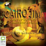 Cairo Jim and the Rorting of Rameses Regalia (Unabridged) Audiobook, by Geoffrey McSkimming