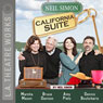 California Suite (Dramatized) Audiobook, by Neil Simon