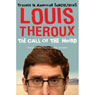 The Call of the Weird: Travels in American Subcultures (Abridged) Audiobook, by Louis Theroux