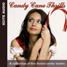 Candy Cane Thrills: A Collection of Five Festive Erotic Stories (Unabridged) Audiobook, by Miranda Forbes