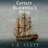 Captain Blackwells Prize (Unabridged) Audiobook, by V. E. Ulett