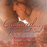 Captured...Heart and Soul: An Anthology (Unabridged) Audiobook, by Ashlynn Monroe