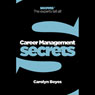 Career Management: Collins Business Secrets (Unabridged) Audiobook, by Carolyn Boyes