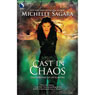 Cast in Chaos: Chronicles of Elantra, Book 6 (Unabridged) Audiobook, by Michelle Sagara