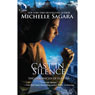 Cast in Silence: The Chronicles of Elantra, Book 5 (Unabridged) Audiobook, by Michelle Sagara