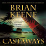 Castaways (Unabridged) Audiobook, by Brian Keene
