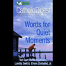 Catholic Digest: Words For Quiet Moments (Abridged) Audiobook, by Phoenix Audio