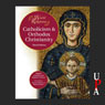 Catholicism and Orthodox Christianity Audiobook, by Khaled Anatolios