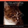 Cats, Cats, and More Cats: An Audio Anthology (Abridged) Audiobook, by Lewis Carroll