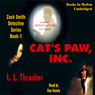 Cats Paw, Inc.: A Brown Bag Mystery (Unabridged) Audiobook, by L. L. Thrasher