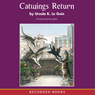 Catwings Return (Unabridged) Audiobook, by Ursula K. Le Guin