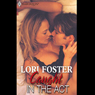 Caught in the Act (Men to Rescue) (Unabridged) Audiobook, by Lori Foster