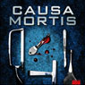 Causa Mortis (Unabridged) Audiobook, by Elias Palm