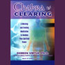 Chakra Clearing: A Morning and Evening Meditation to Awaken Your Spiritual Power Audiobook, by Doreen Virtue