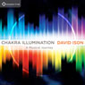 Chakra Illumination: A Musical Journey Audiobook, by David Ison